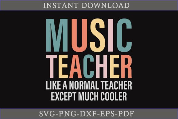 Music Teacher SVG: A Cool T-Shirt Design for Graphics