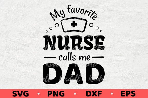 My Favorite Nurse Calls Me Dad: A Graphics and Illustrations Review