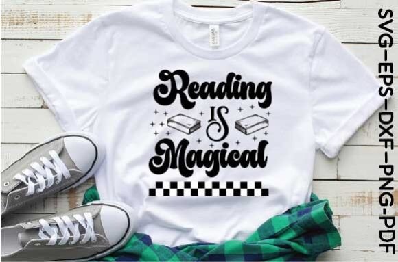 Reading is Magical Svg: A Charming Graphic for T-Shirt Designs