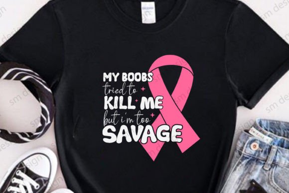 Savage Breast Cancer SVG PNG for T-Shirt Designs and Graphics