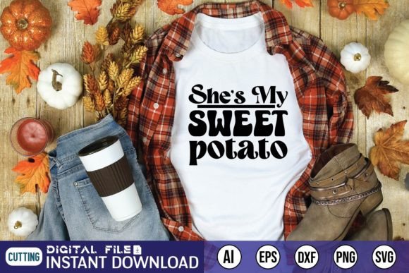 Shes My Sweet Potato Graphics for T-Shirt Designs